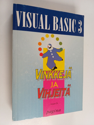Jukka Pölhö ym. : Visual Basic 3 : vinkkejä ja vihjeitä
