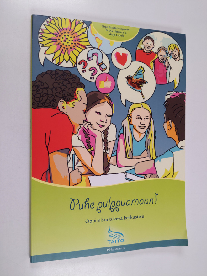 Marja Hannula ym. : Puhe pulppuamaan! : oppimista tukeva ...