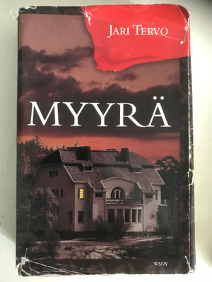 Jari Tervo – Myyrä