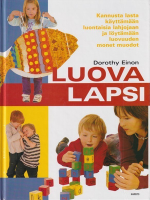 Dorothy Einon: Luova lapsi