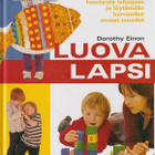 Dorothy Einon: Luova lapsi - pikkukuva 1