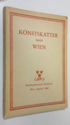 Konstskatter från Wien : Maj-augusti 1948