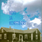 "Koti ja kortteeri" Matti Lehtola - pikkukuva 1