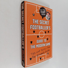 Anon ym. : The Secret Footballer's Guide to the Modern Ga... - pikkukuva 1