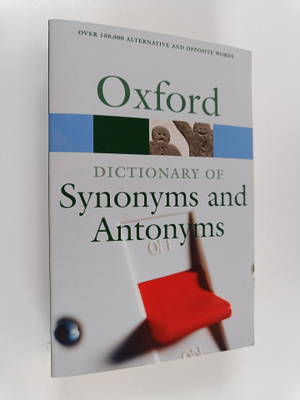 Alan Spooner : The Oxford dictionary of synonyms and anto...