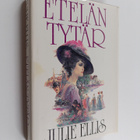 Julie Ellis : Etelän tytär - pikkukuva 1