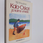 Yrjö Knuutinen : Kala-Oskari ja kolme enkeliä - pikkukuva 1