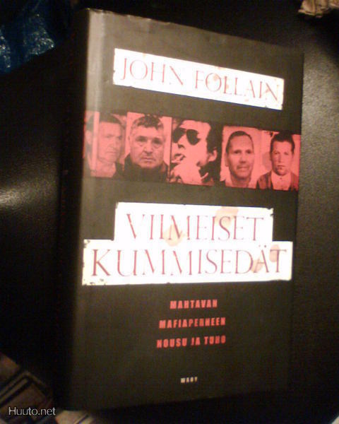 John Follain VIIMEISET KUMMISEDÄT (1 p. 2009) Sis.pk:t