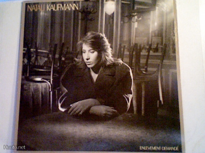 NATALI KAUFMANN :: ENLÉVEMENT DEMANDÉ :: VINYYLI LP 1983