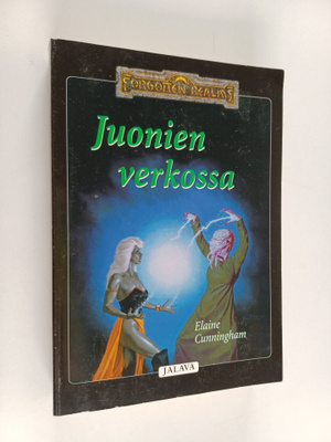 Elaine Cunningham : Juonien verkossa