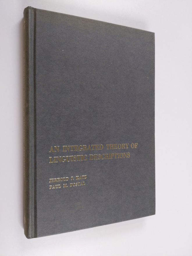 Paul M. Postal ym. : An integrated theory of linguistic d...