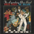 The Legendary Blues Band: Red Hot 'N' Blue (Rounder 1994) - pikkukuva 1