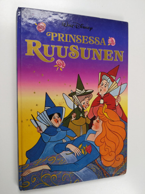 Walt Disney : Prinsessa Ruusunen : Disneyn satulukemisto