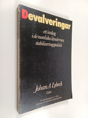 Johan A. Lybeck : Devalveringar : ett inslag i de nordisk...