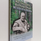 Pekka Borg : Metsäluonto kansakunnan murrosvaiheissa : yl... - pikkukuva 1