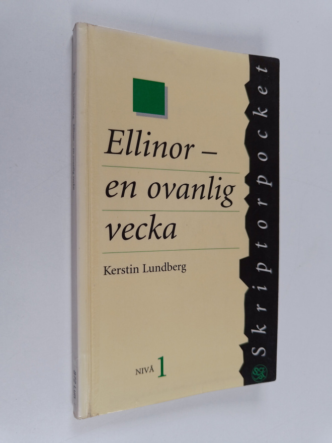 Kerstin Lundberg : Ellinor - en ovanlig vecka