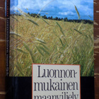 Inger Källander: Luonnonmukainen maanviljely - pikkukuva 1