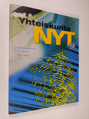 Titta Putus-Hilasvuori : Yhteiskunta nyt : 9