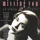 Various • Missing You 2 • An Album Of Love CD - pikkukuva 1