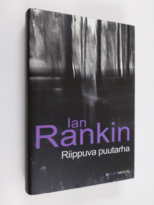 Ian Rankin : Riippuva puutarha