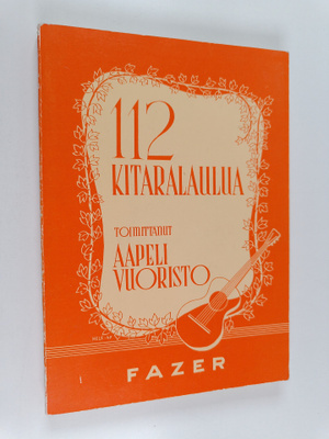 Aapeli Vuoristo : 112 kitaralaulua