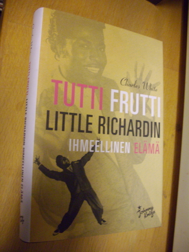 Tutti Frutti - LITTLE RICHARDIN IHMEELLINEN ELÄMÄ (Sis.pk:t)