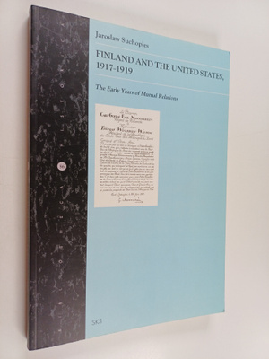 Jarosaw Suchoples : Finland and the United States 1917-19...