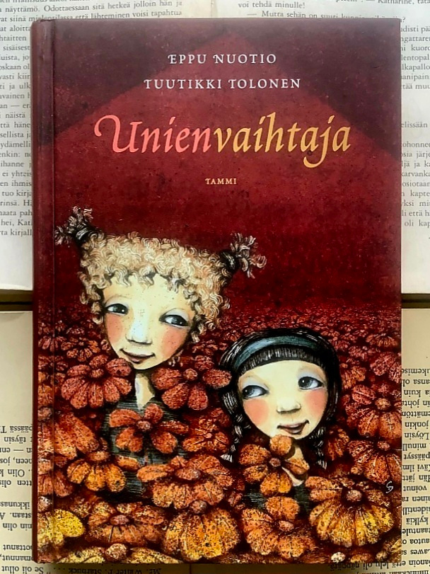 Eppu Nuotio; Tuutikki Tolonen - Unienvaihtaja (sid.)