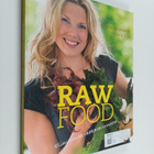 Irmela Lilja ym. : Raw food : elinvoimaa raakaravinnosta - pikkukuva 1