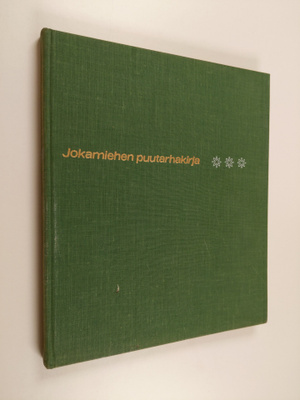 Åge Nicolaisen : Jokamiehen puutarhakirja : puutarhan työ...
