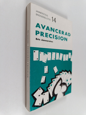 Eric Jannersten : Avancerad precision