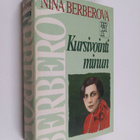 Nina Berberova : Kursivointi minun : omaelämäkerta - pikkukuva 1
