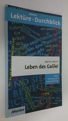 Volker Steenblock : Leben des Galilei - Bertolt Brecht : ...
