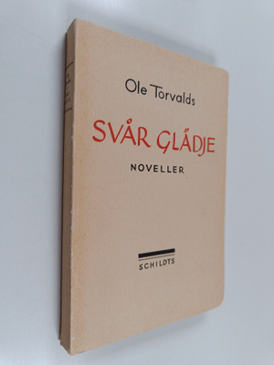 Ole Torvalds : Svår glädje (numeroitu)