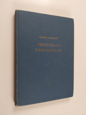 Edward Andersson : Verotuslain kommentaari