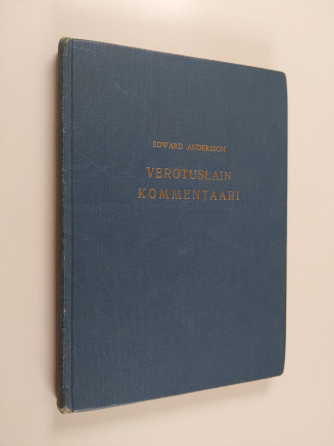 Edward Andersson : Verotuslain kommentaari