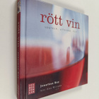 Jonathan Ray : Rött vin : upptäck, utforska, njut - pikkukuva 1