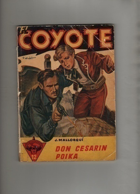 El Coyote 12 , Don Cesarin poika, Sarjakirja 1954, nid.