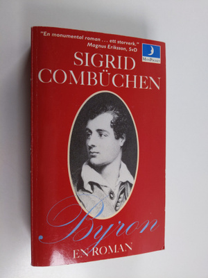 Sigrid Combuchen : Byron : roman