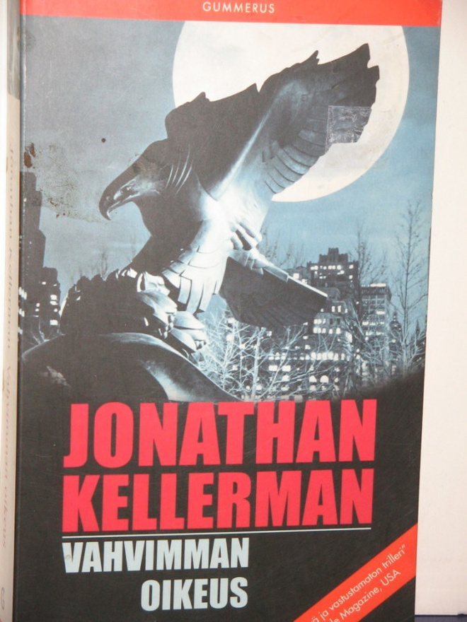 Jonathan Kellerman : Vahvimman oikeus