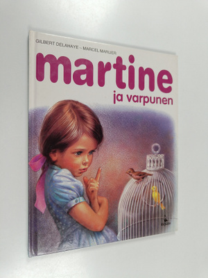 Gilbert Delahaye ym. : Martine ja varpunen