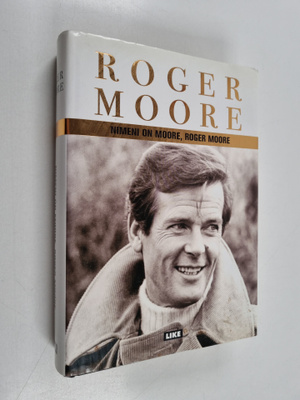 Roger Moore : Nimeni on Moore, Roger Moore