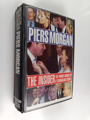 Piers Morgan : The Insider