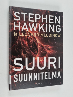 Stephen W. Hawking : Suuri suunnitelma
