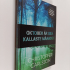 Christoffer Carlsson : Oktober är den kallaste månaden - pikkukuva 1