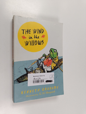 Kenneth Grahame : The wind in the willows