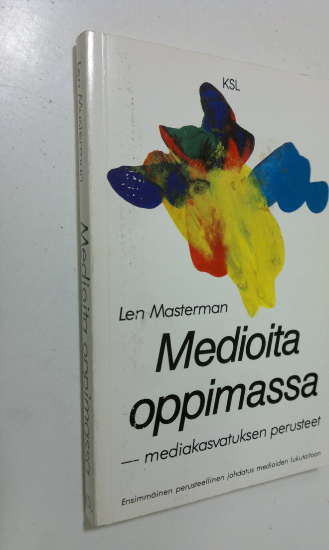 Len Masterman : Medioita oppimassa : mediakasvatuksen per...