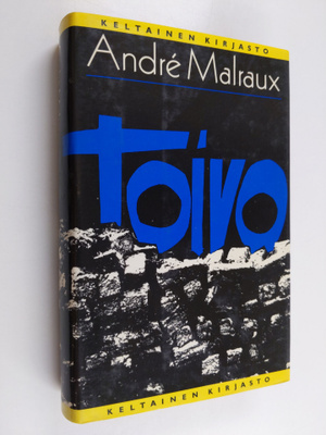 Andre Malraux : Toivo