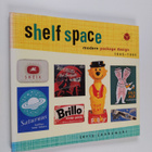 Jerry Jankowski : Shelf space : modern package design 194... - pikkukuva 1