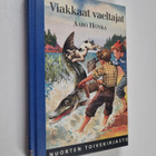 Aaro Honka : Viakkaat vaeltajat - pikkukuva 1